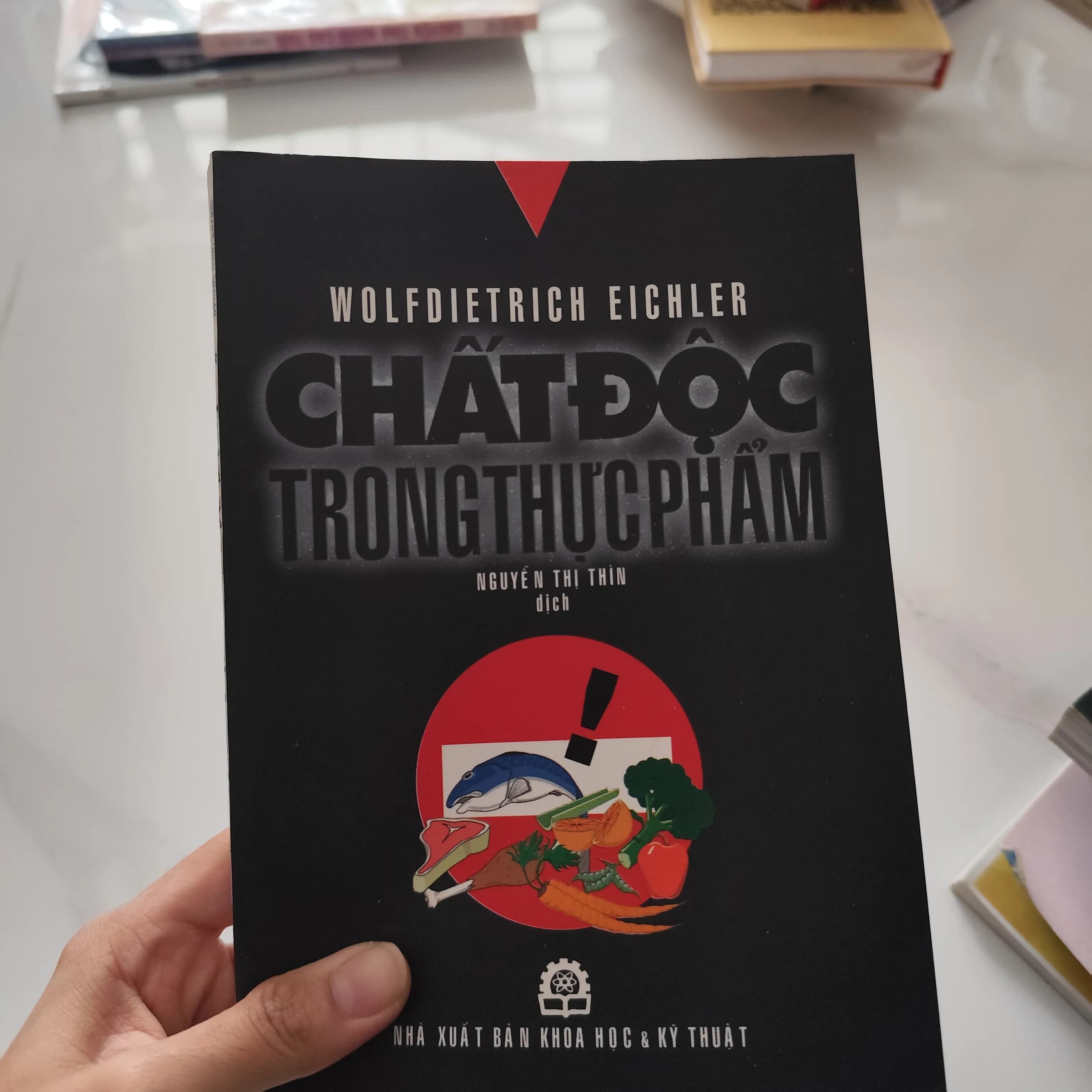 Chất độc trong thực phẩm" của tác giả Wolfdietrich Eichler - Image 1
