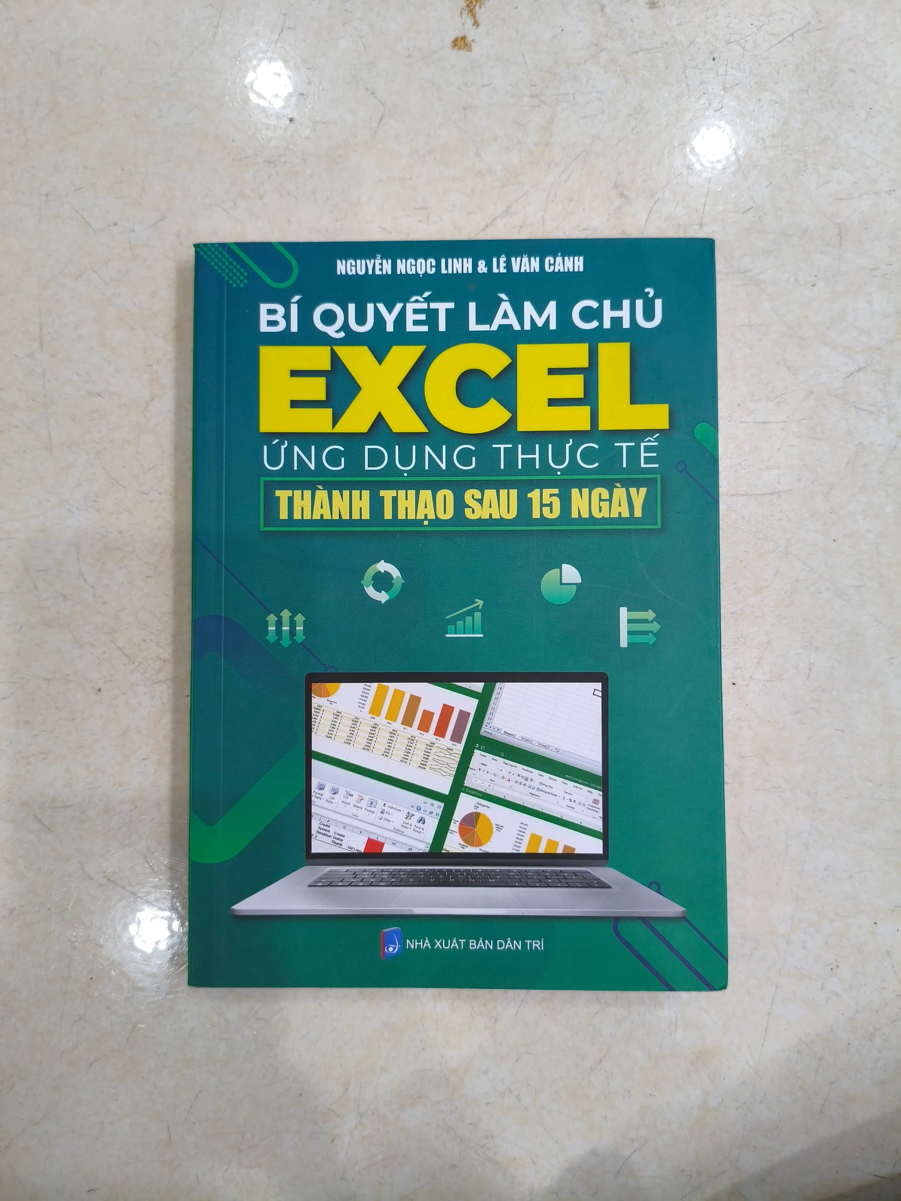 Bí Quyết Làm Chủ EXCEL Ứng Dụng Thực Tế Thành Thạo Sau 15 Ngày - Image 1