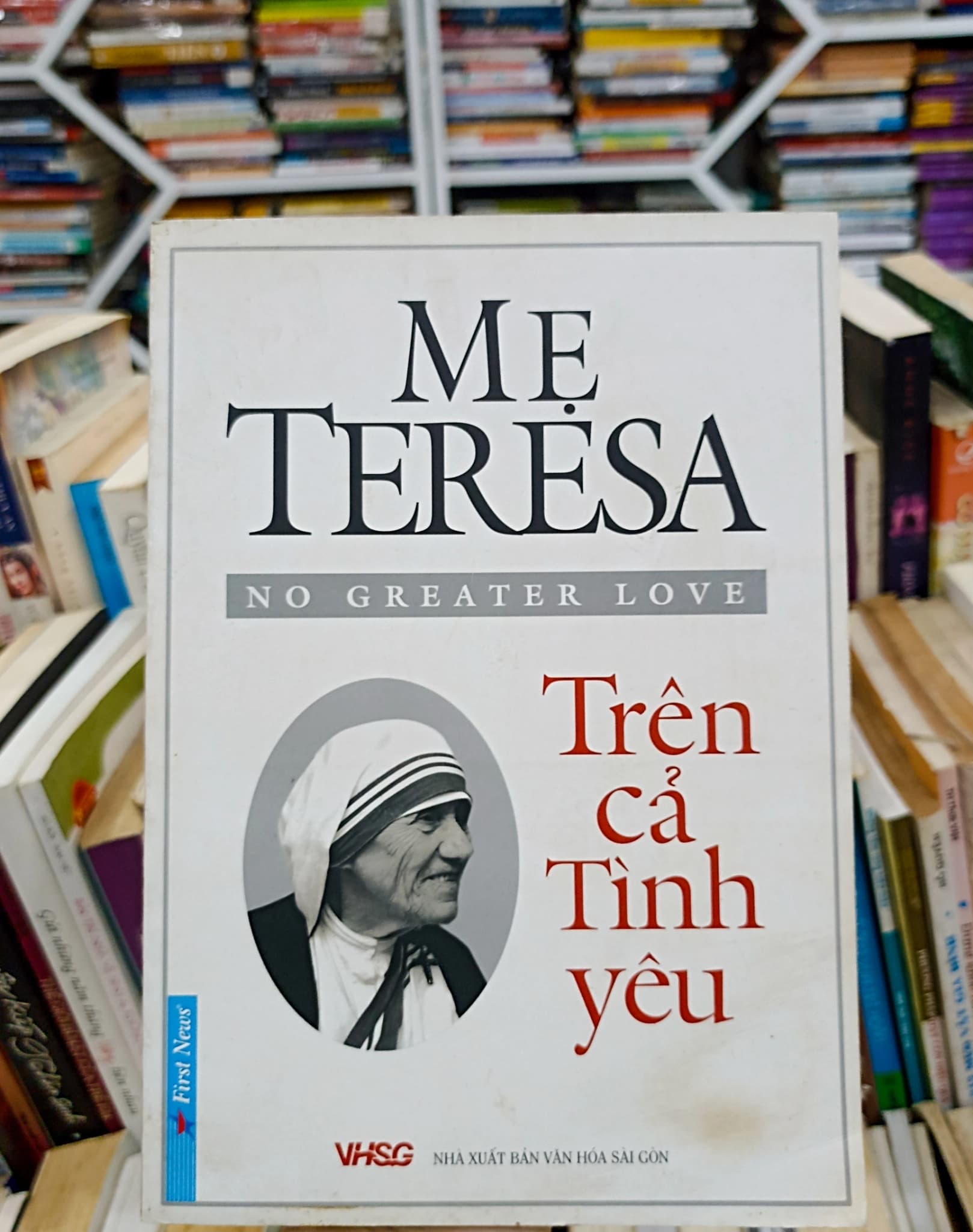 MẸ TERESA - Trên Cả Tình Yêu - Image 1
