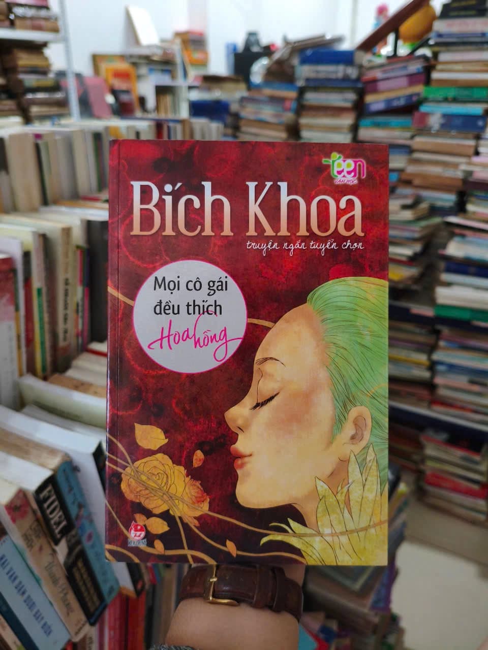 Mọi Cô Gái Đều Thích Hoa Hồng - Tác giả: Bích Khoa - Image 1