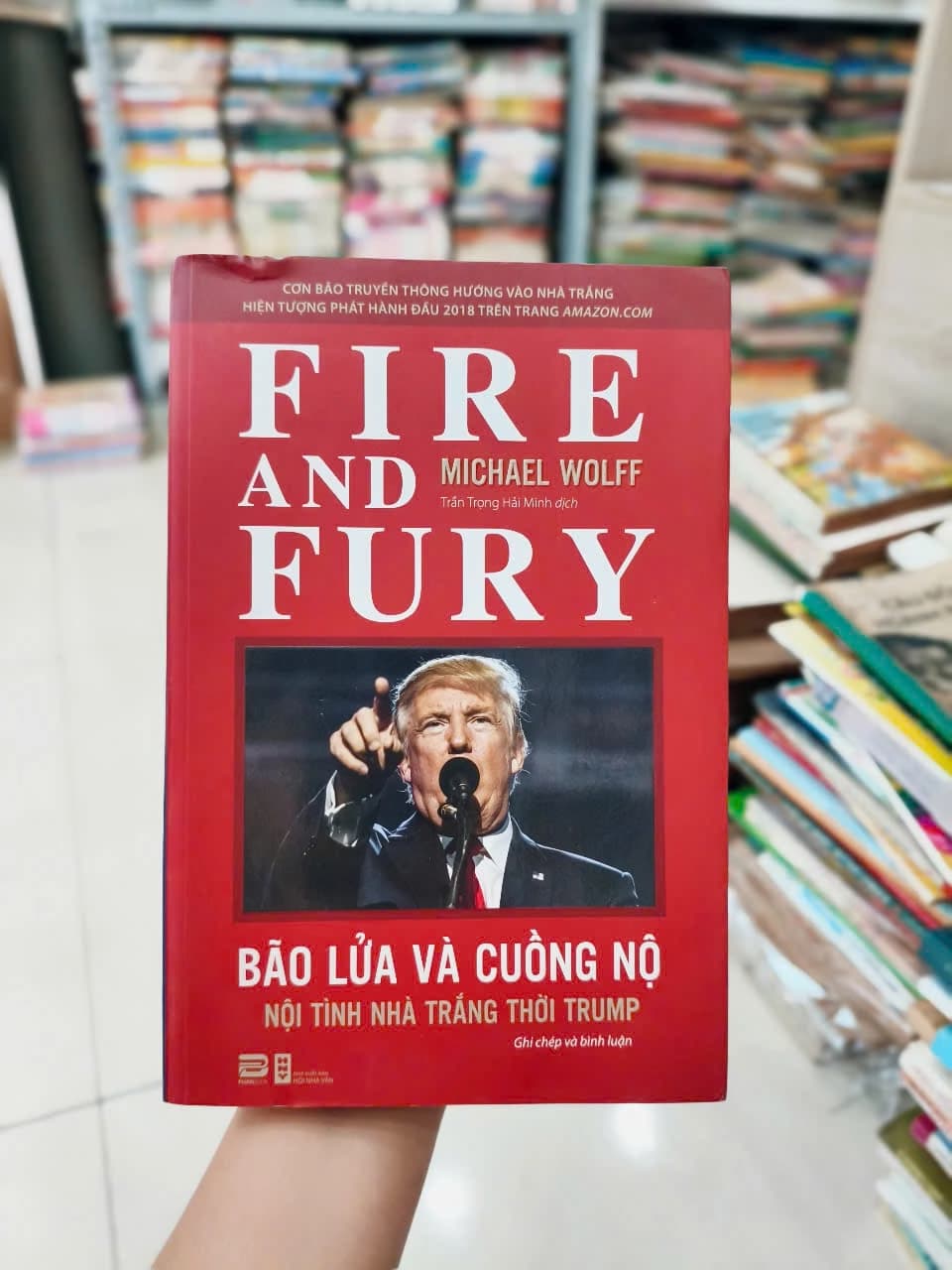 Bão Lửa Và Cuồng Nộ Nội Tình Nhà Trắng Thời Trump - Image 1