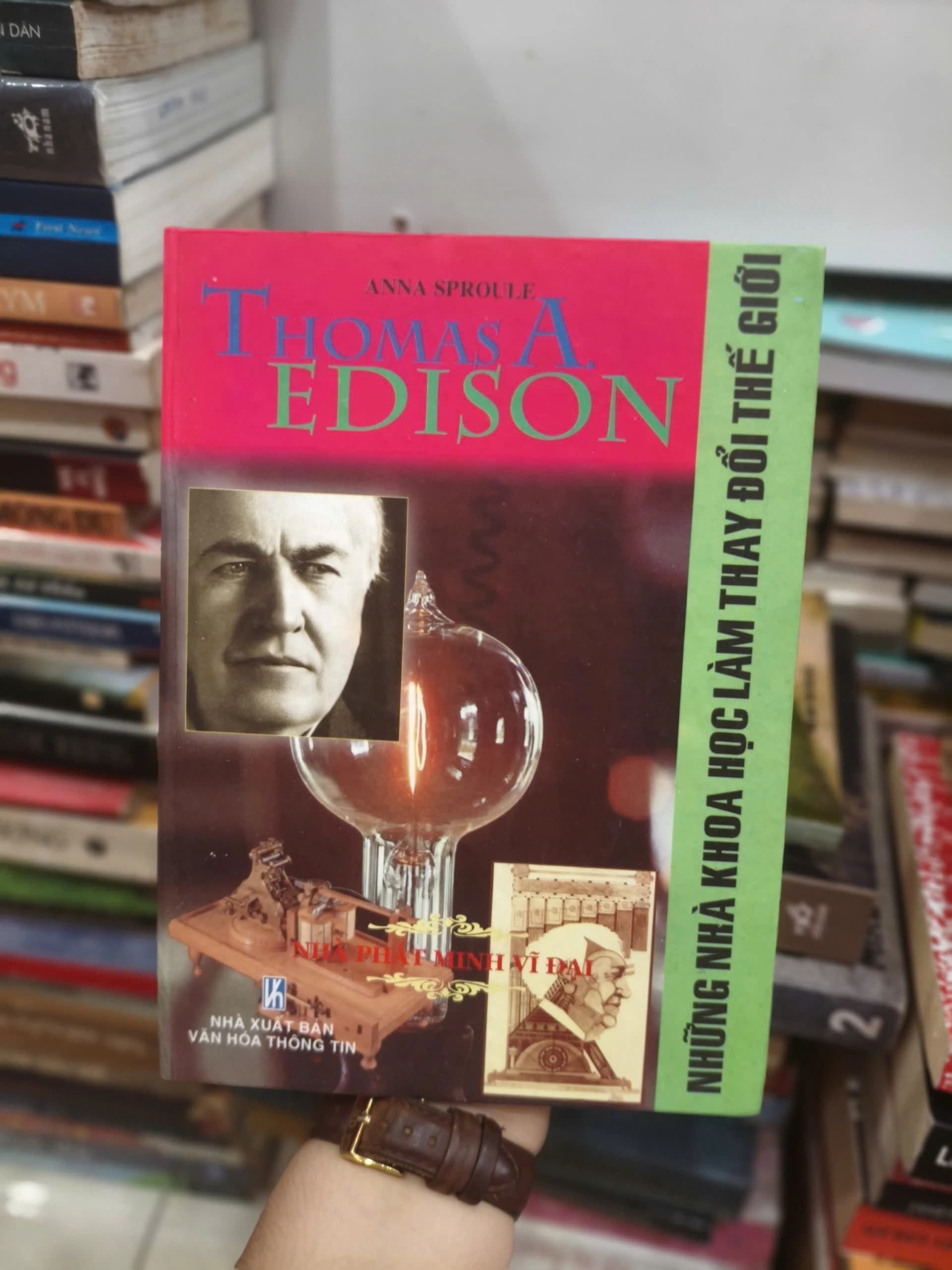 Những Nhà Khoa Học Làm Thay Đổi Thế Giới - Thomas A. Edison - Nhà Phát Minh Vĩ Đại - Image 1