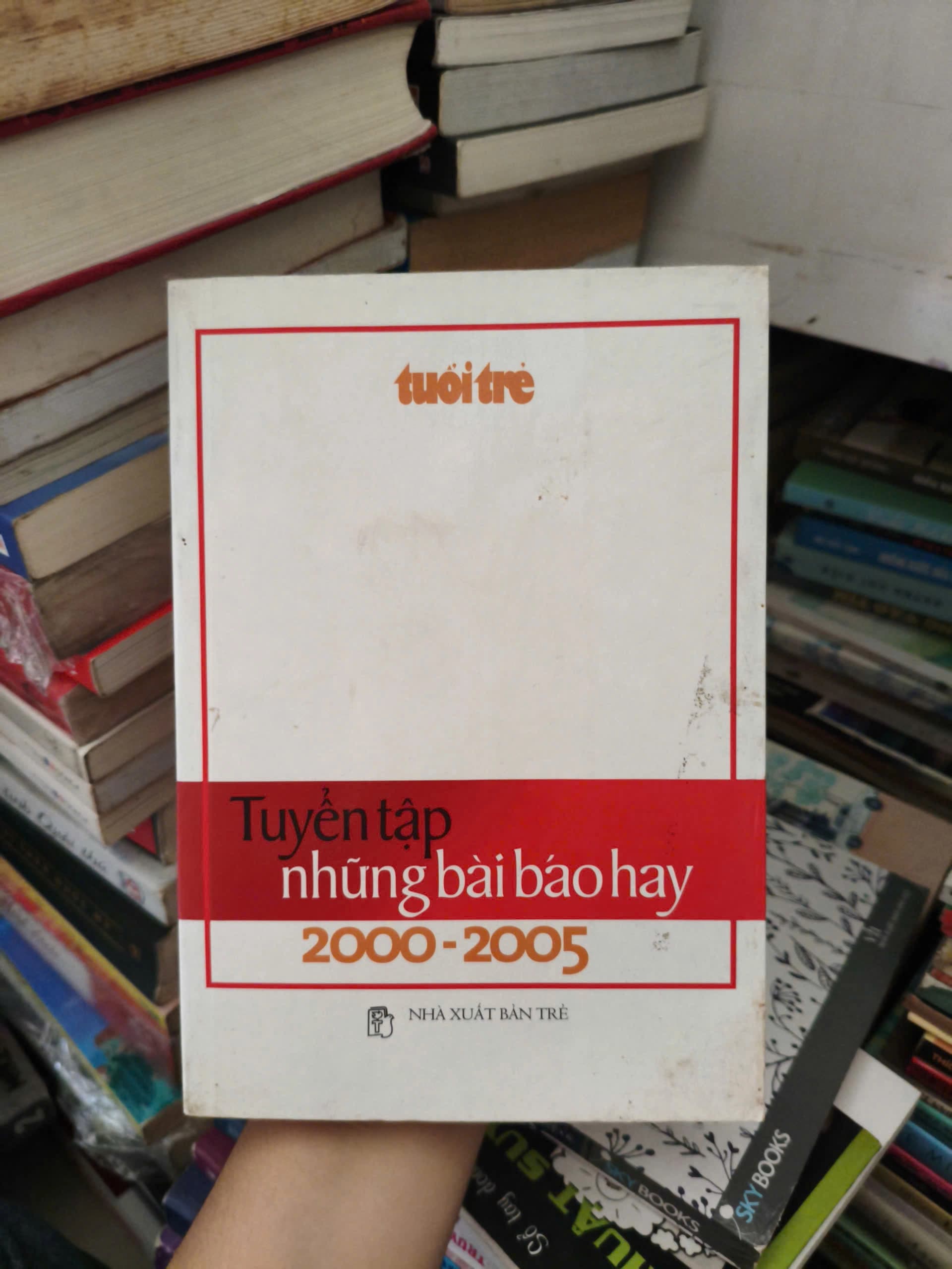 Tuyển Tập Những Bài Báo Hay 2000 - 2005 - Image 1