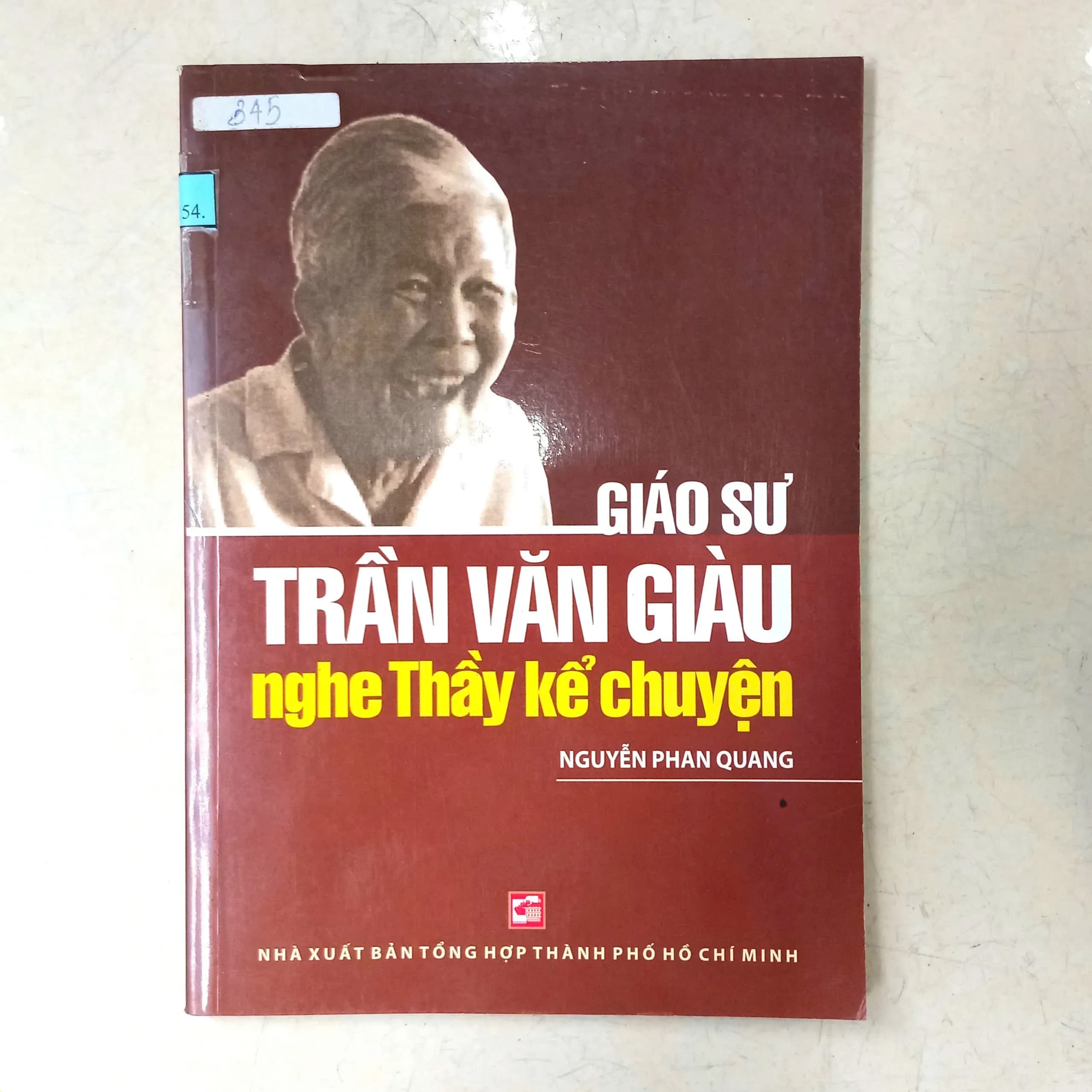 Giáo sư Trần Văn Giàu nghe Thầy kể chuyện - Image 1