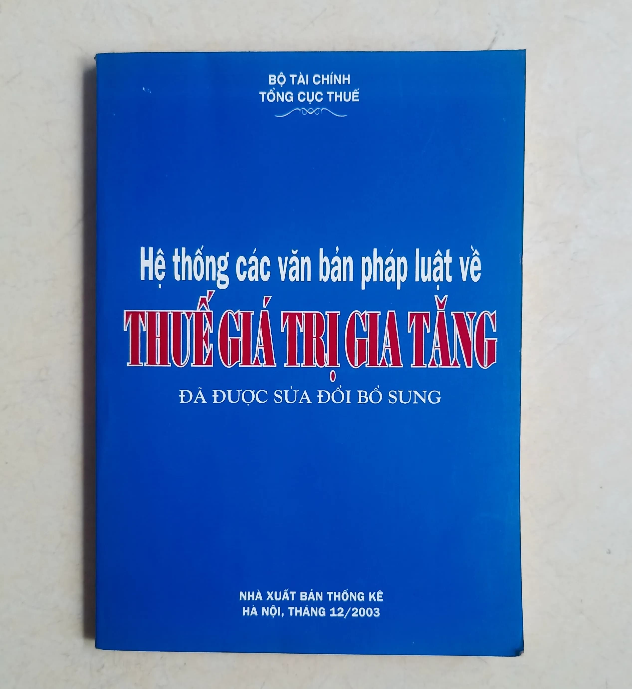 Hệ thống các văn bản pháp luật về thuế giá trị gia tăng - Image 1