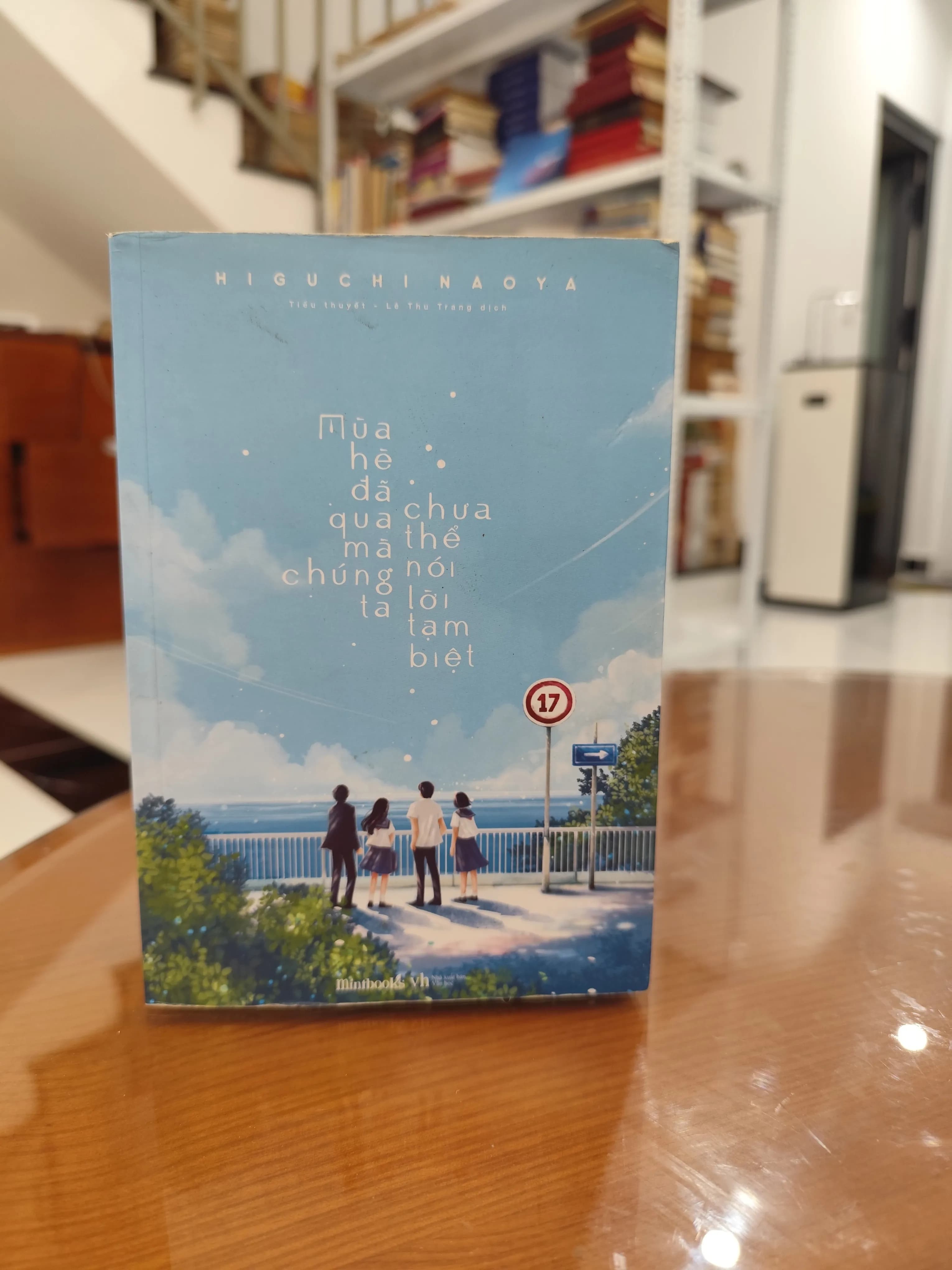 Mùa Hè Đã Qua Mà Chúng Ta Chưa Thể Nói Lời Tạm Biệt của tác giả Higuchi Naoya. - Image 1