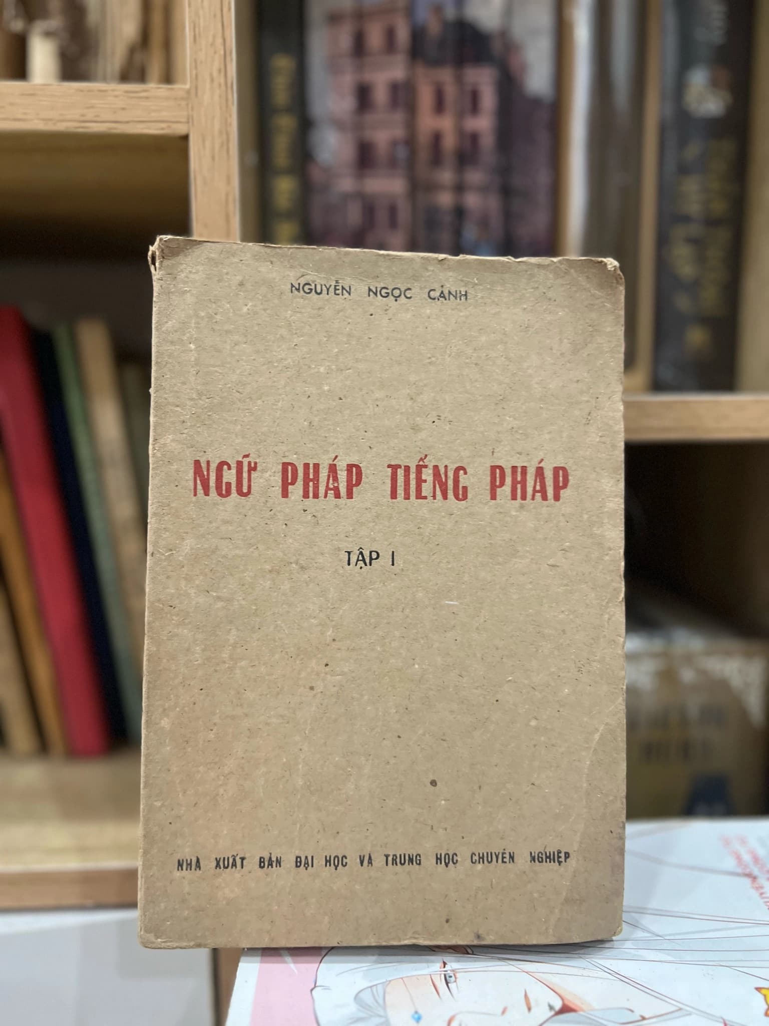 Ngữ pháp tiếng pháp - Nguyễn Ngọc cảnh 1981 - Image 1