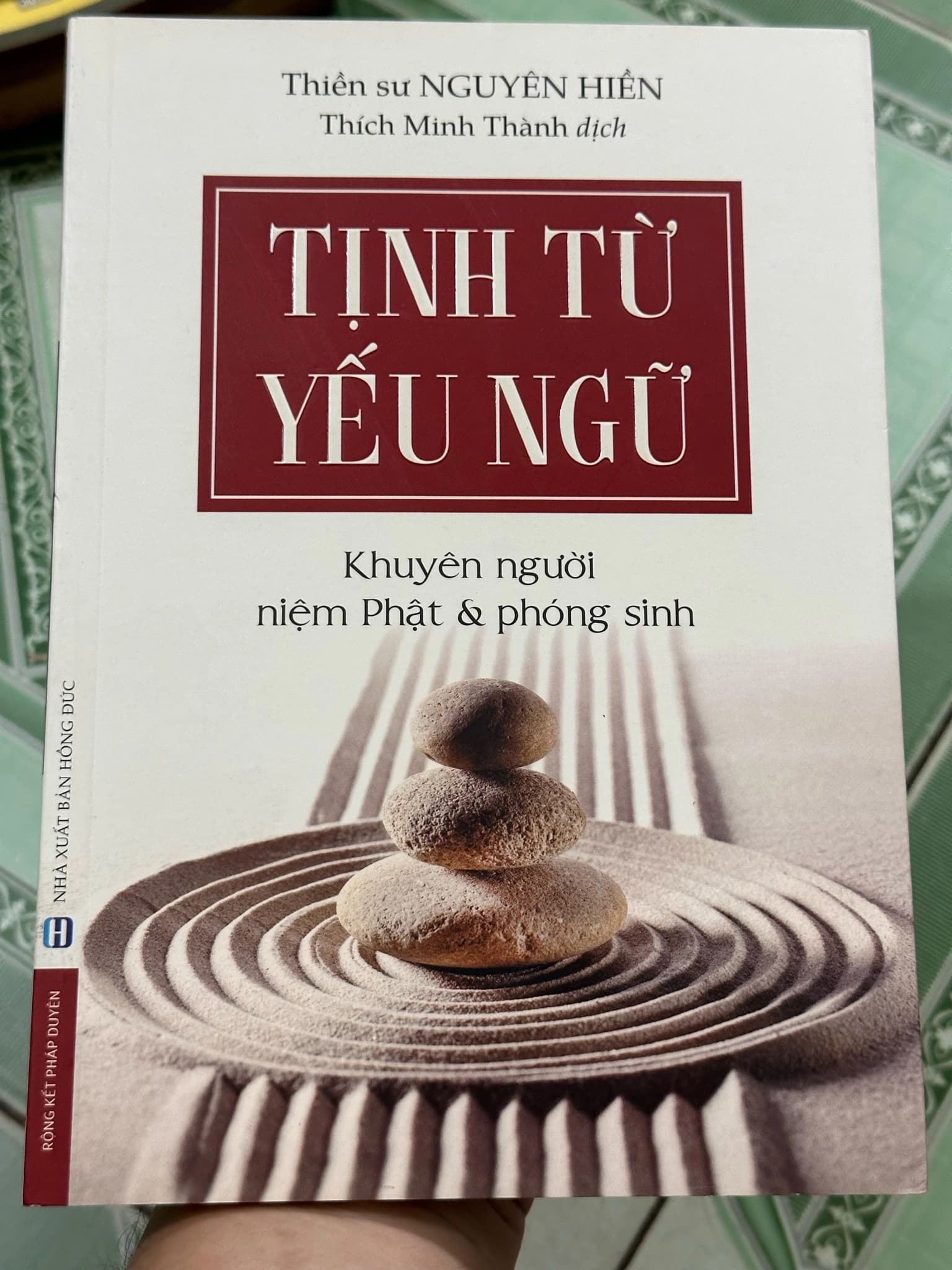 Tịnh Từ Yếu Ngữ - Thiền Sư Nguyên Hiền - Image 1