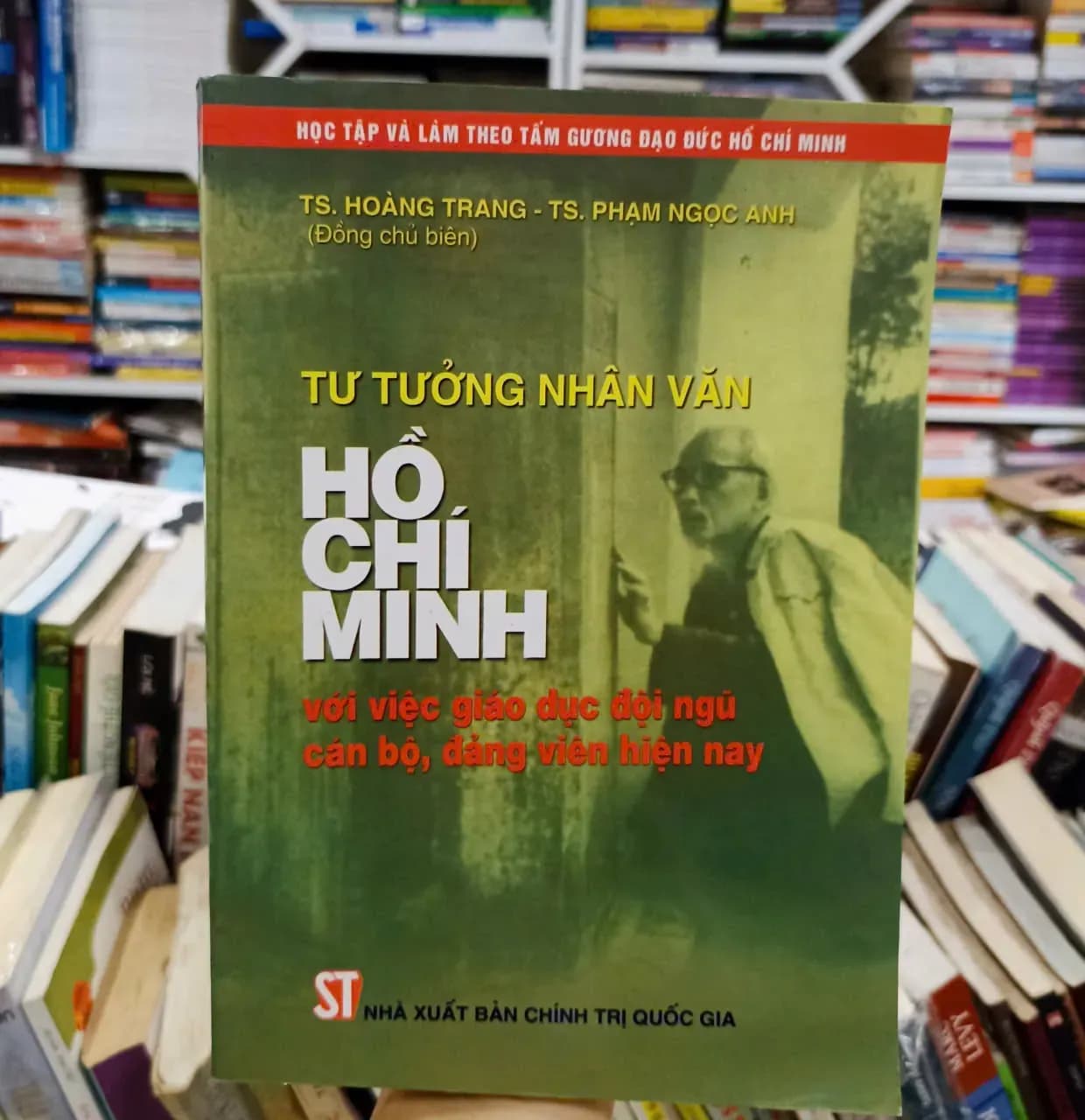 Tư tưởng nhân văn Hồ Chí Minh với việc giáo dục đỗi ngũ cán bộ, đảng viên hiện nay - Image 1