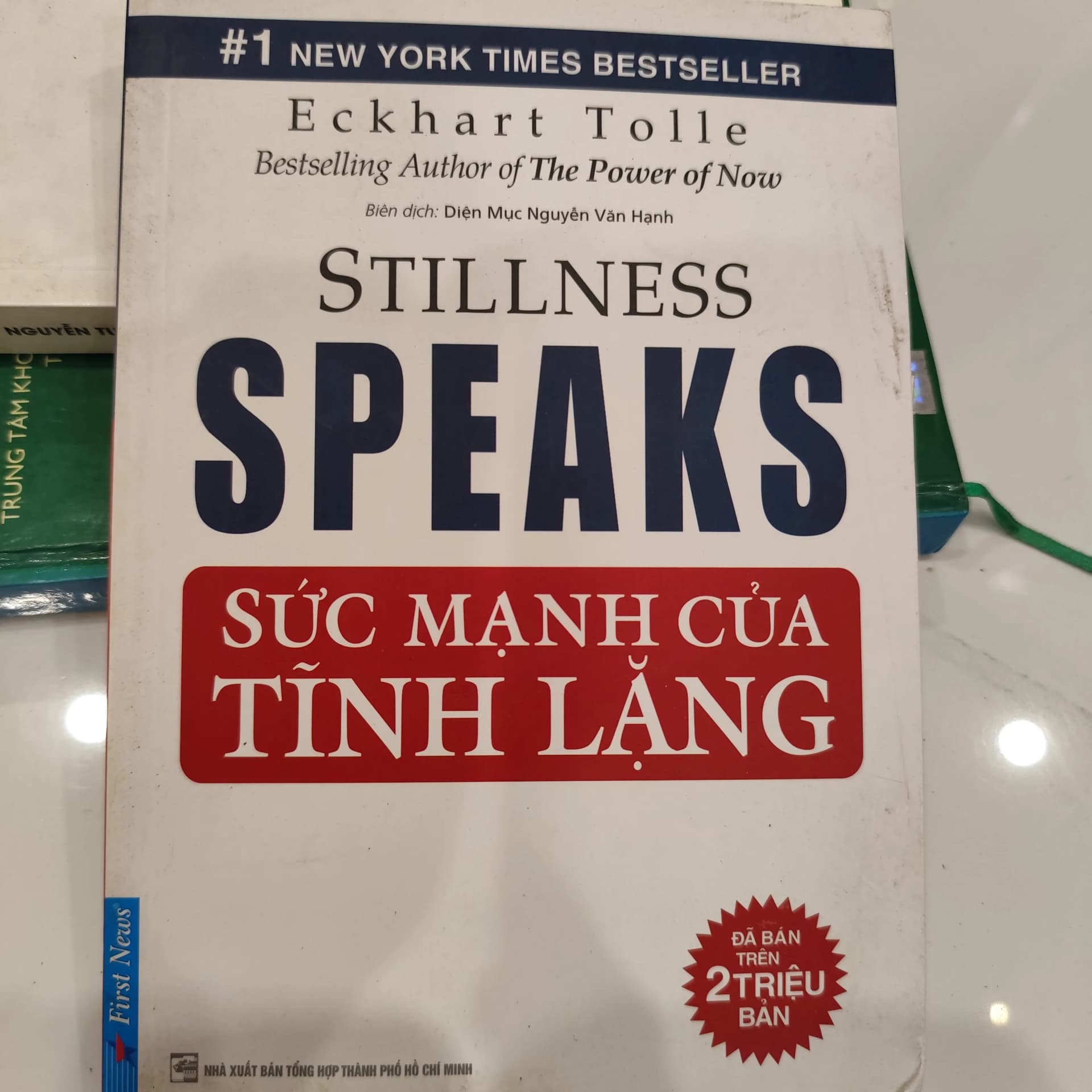 Sức mạnh của tĩnh lặng" (tên gốc: Stillness Speaks) của tác giả Eckhart Tolle - Image 1