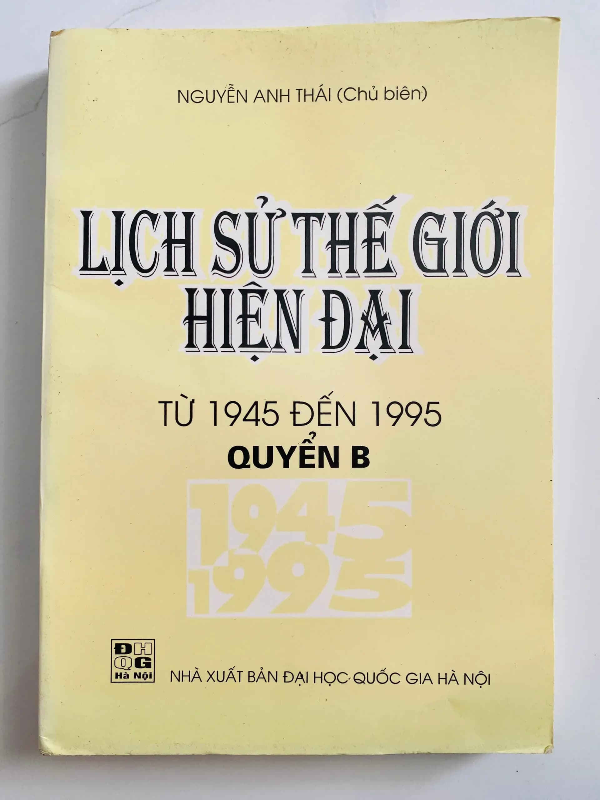 Lịch Sử Thế Giới Hiện Đại 1945-1995 Quyển B - Image 1