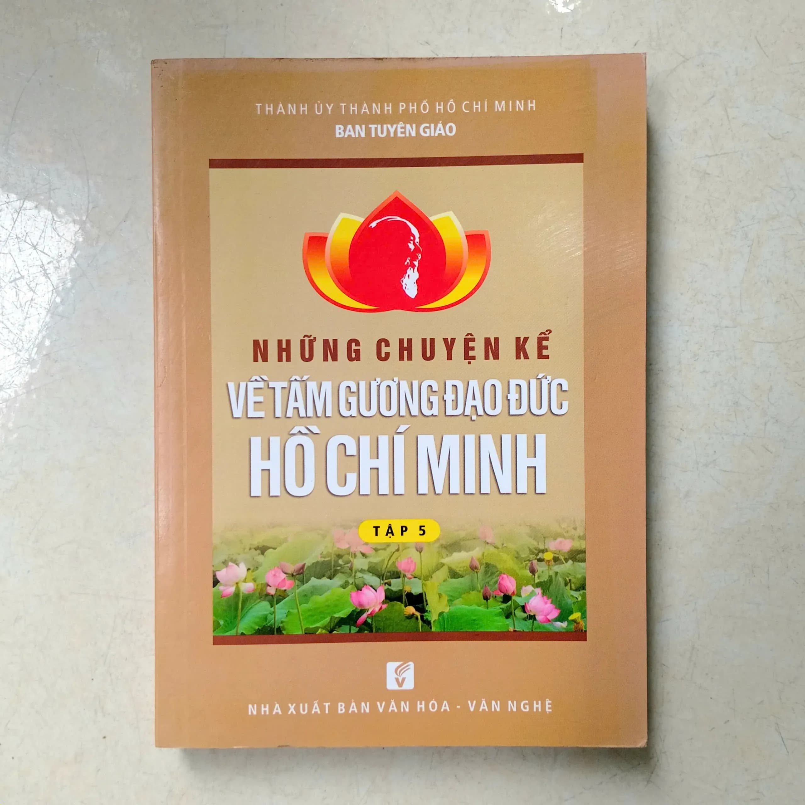 Những Chuyện Kể Về Tấm Gương Đạo Đức Hồ Chí Minh - Image 1